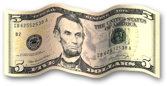 A five-dollar bill, waving